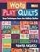 Image of Word Play Quilts: Easy Techniques from the UnRuly Quilter (That Patchwork Place)