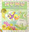 Humu: The Fish Who Wished Away His Colors (Book & Mini CD)