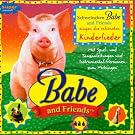 Schweinchen Babe and Friends singen die sch�nsten Kinderlieder