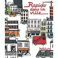 Rapido dans la ville