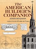 Books on Gazebo item: The American Builder's Companion (Dover Architecture)