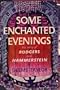 Some Enchanted Evenings: The Story of Rodgers and Hammerstein