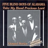 Take My Hand Precious Lord