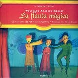 La Flauta Magica (Coleccion la Opera en Cuentos) (Spanish Edition)