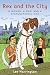 Rex and the City: A Woman, a Man, and a Dysfunctional Dog