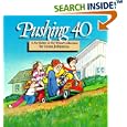 Pushing 40 : A For Better or for Worse Collection