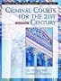 Criminal Courts for the 21st Century (2nd Edition)
