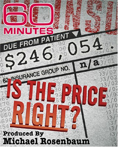 60 Minutes - Is The Price Right? (March 5, 2006) - 