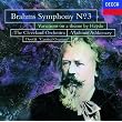 Brahms: Symphony No.3; St. Antoni Variations/Dvorak ; Carnival Overture
