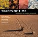 Traces of Time: The Beauty of Change in Nature: An Exploratorium Book