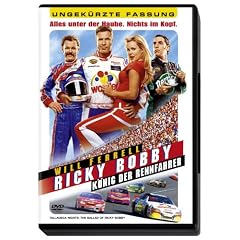 Ricky Bobby - K�nig der Rennfahrer (Ungek�rzte Fassung)