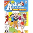 Archie ... Archie Andrews, Where Are You? Digest Magazine, #78 by ARCHIE COMICS