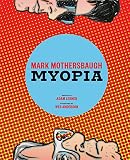 Mark Mothersbaugh : myopia