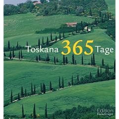 365 Tage Toskana