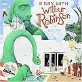 A Day With Wilbur Robinson (Hardcover)