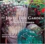 The Jewel Box Garden
