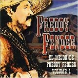 El Mejor De Freddy Fender 1