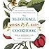 The McDougall Quick and Easy Cookbook: Over 300 Delicious Low-Fat Recipes You Can Prepare in Fifteen Minutes or Less