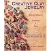 Creative Clay Jewelry