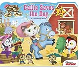 Sheriff Callie's Wild West Callie Saves the Day! (Sheriff Callie's Wild West Disney Junior)
