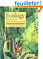 Ecology: Principles and Applications
