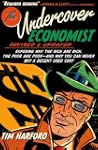 The Undercover Economist, Revised and...