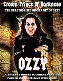 Osbourne, Ozzy - Crown Princeof Darkness Unauthorized