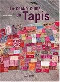 Le Grand Guide du tapis