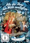 Als die Tiere den Wald verlie�en - St...