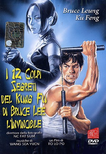 I 12 Colpi Segreti Del Kung Fu Di Bruce Lee L'Invincibile