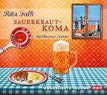 Sauerkrautkoma: Ungek�rzte Lesung mit...