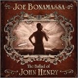 Ballad Of John Henryby Joe Bonamassa
