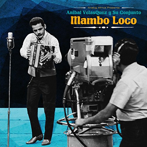 Anibal Velasquez - Mambo Loco - Zortam Music