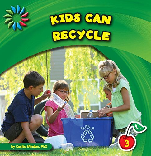 Kids Can Recycle (21st Century Basic Skills Library: Kids Can)