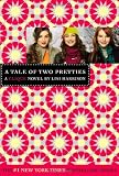The Clique #14: A Tale of Two Pretties (Clique Series)