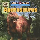 Apatosaurus (Let s Read About Dinosaurs)