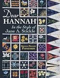 Dear Hannah: In the Style of Jane Stickle