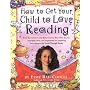 How to Get Your Child to Love Reading by Esme Raji Codell
