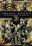 Skinny Puppy -The Greater Wrong Of The Right [DVD] [2005]