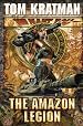 The Amazon Legion (Desert Called Peace)