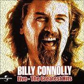 Billy Connolly: Live - The Greatest Hits | [Billy Connolly]
