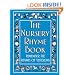 The Nursery Rhyme Book: Remember the Rhymes of Yesterday (Nursery Rhymes)