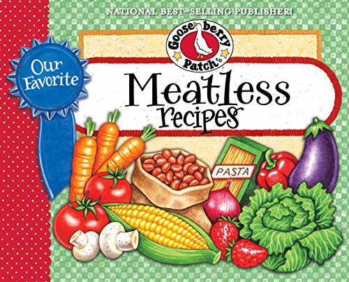 Our Favorite Meatless Recipes (Our Favorite Recipes Collection)
