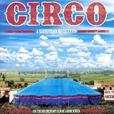 Circo: A Soundtrack By Calexico