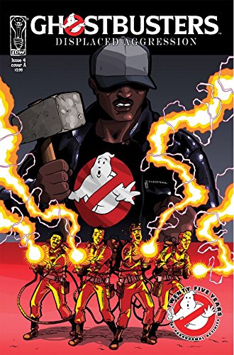 Ghostbusters: Displaced Aggression #4