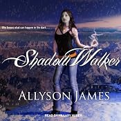 Shadow Walker: Stormwalker, Book 3 | [Allyson James]