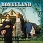 Moneyland