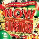 Now That's What I Call Christmas! The Signature Collection Volume 2