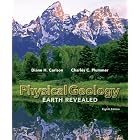 Physical Geology: Earth Revealed by Diane Carlson and Charles (Carlos) Plummer