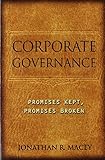 Corporate governance : promises kept, promises broken